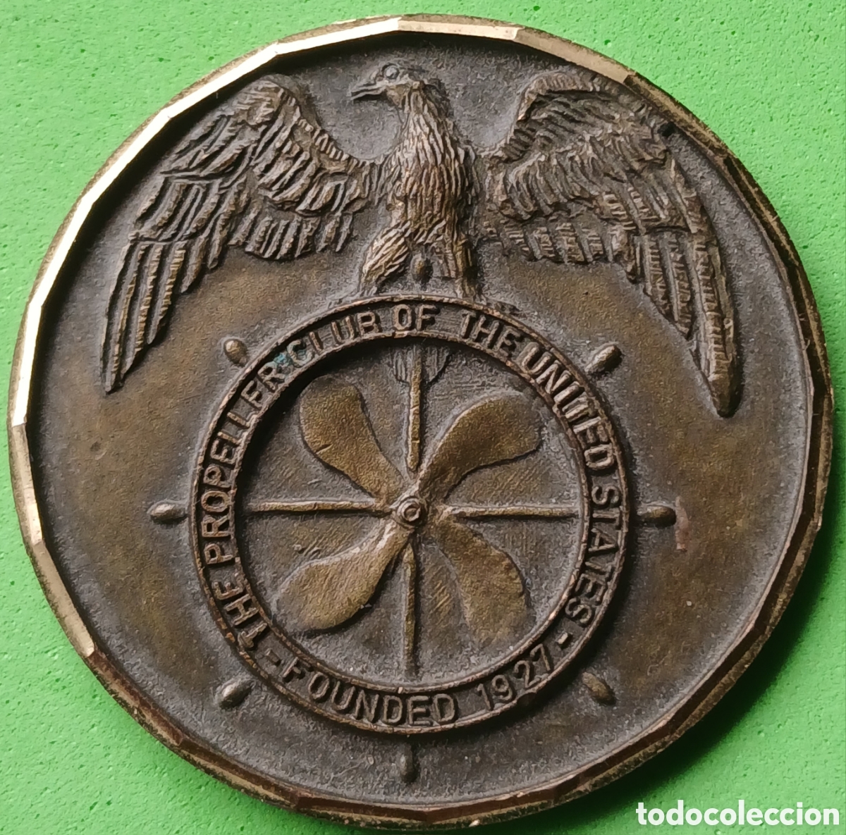 Medallas tem&aacute;ticas: Francia medalla de Propeller Club de Estados Unidos. Club de Lyon n&deg; 174. 1981-1991.