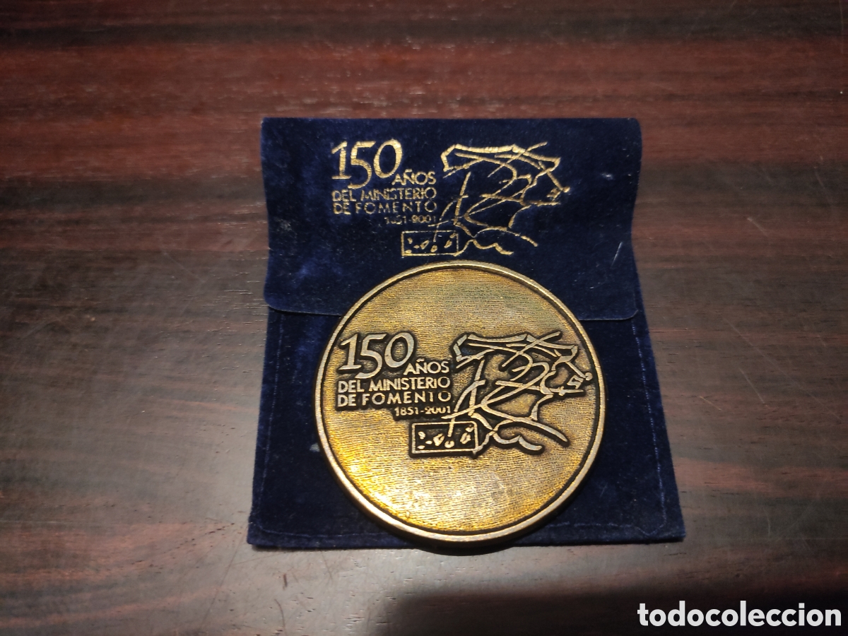 M&eacute;dailles th&eacute;matiques: 150 ANOS DEL MINISTERIO DEL FOMENTO 1851 - 2001 - Medalla conmemorativa