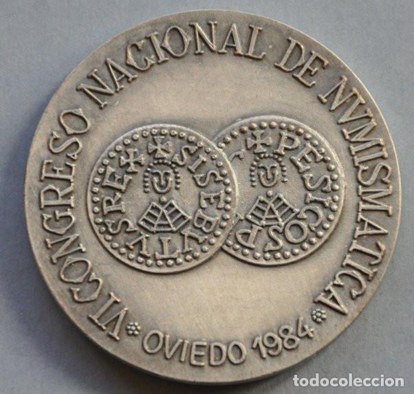 Medallas tem&aacute;ticas: MEDALLA DEL VI CONGRESO NACIONAL DE NUMISMATICA OVIEDO 1984