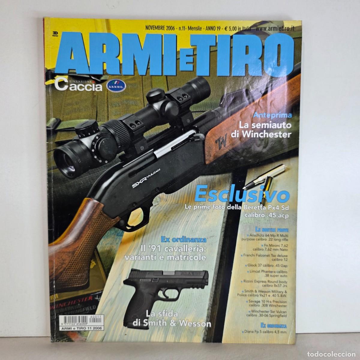 Militaria: Revista Armi e Tiro noviembre 2006 n&ordm; 11 armas caza