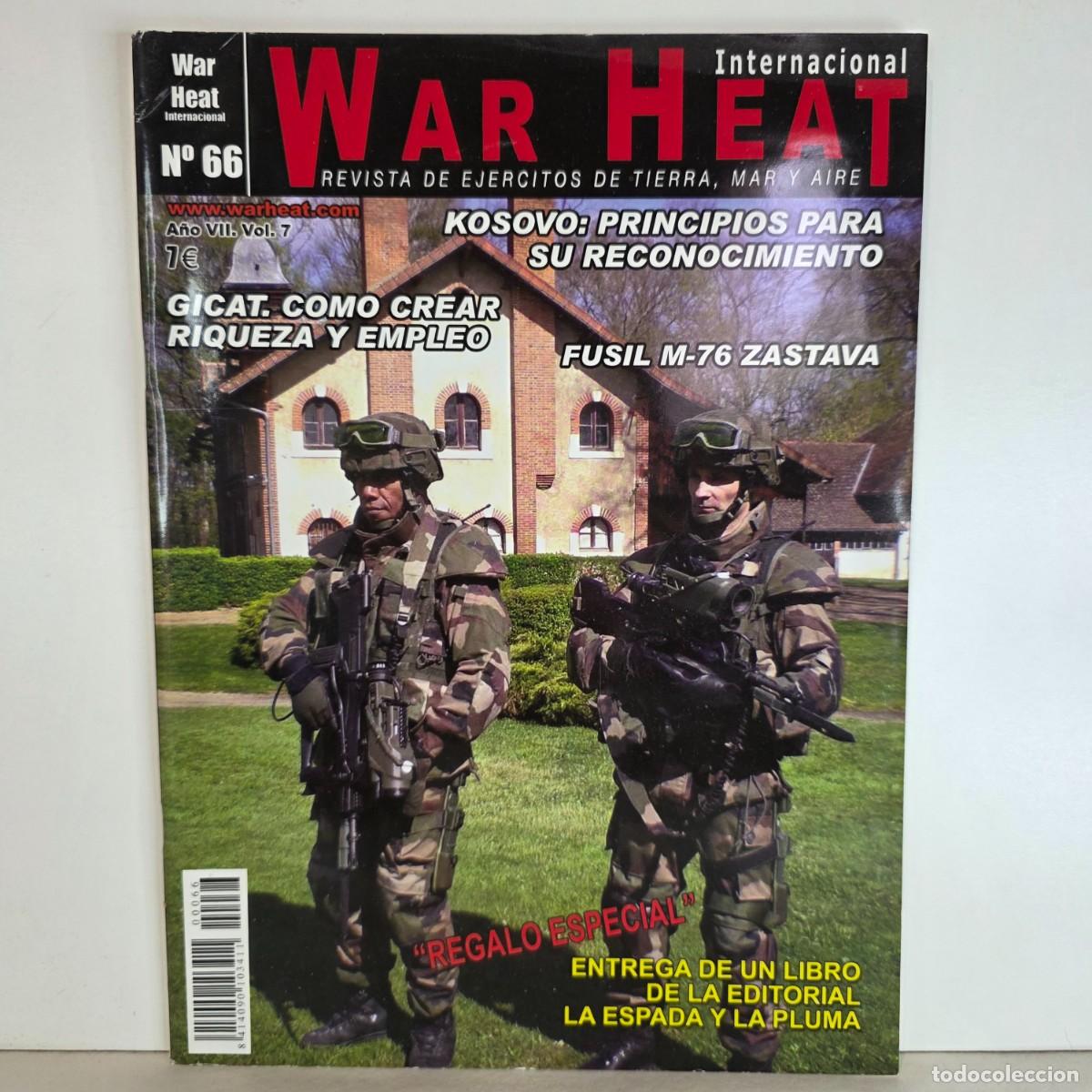 Militaria: Revista War Heat n&ordm; 66 Kosovo Zastava M76 ej&eacute;rcito militar
