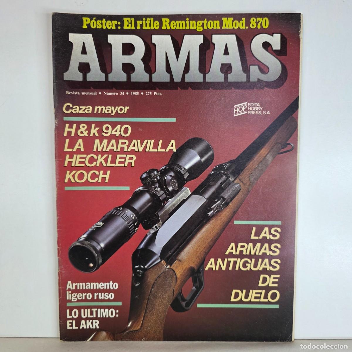 Militaria: Revista ARMAS n&ordm; 34 a&ntilde;o 1985 Heckler Koch HK 940 rifle