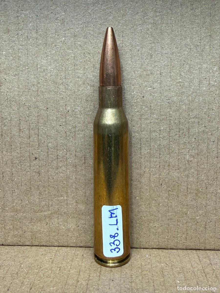 Militaria: .338 LAPUA Magnum calibre deportivoy militar Inerte para coleccion.