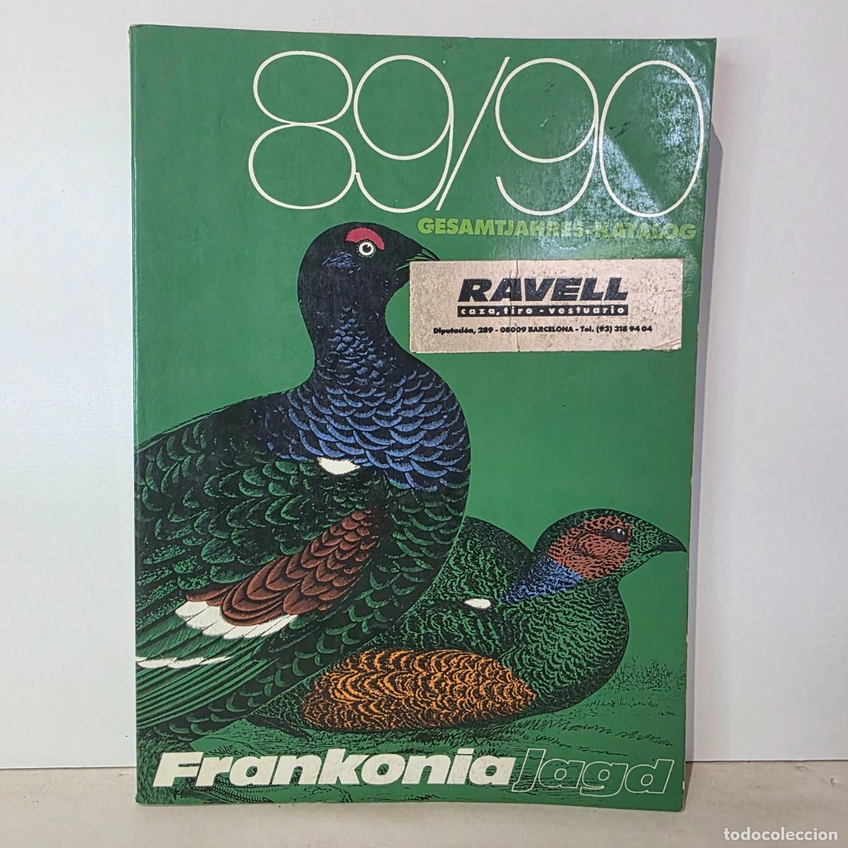 Militaria: Cat&aacute;logo Frankonia Jagd 1989-1990 Alemania Caza Tiro Armas &Oacute;ptica Vestuario 576 p&aacute;ginas