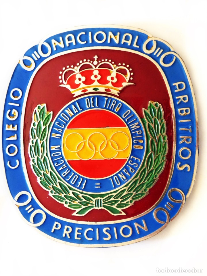 Militaria: FEDERACI&Oacute;N NACIONAL DE TIRO OLIMPICO DE PRECISI&Oacute;N.PLACA DE ARBITROS.