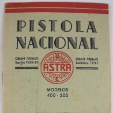 Militaria: LIBRO DE INSTRUCCIONES MANUAL REVOLVER ASTRA 400 - 300 AÑOS 1930,S