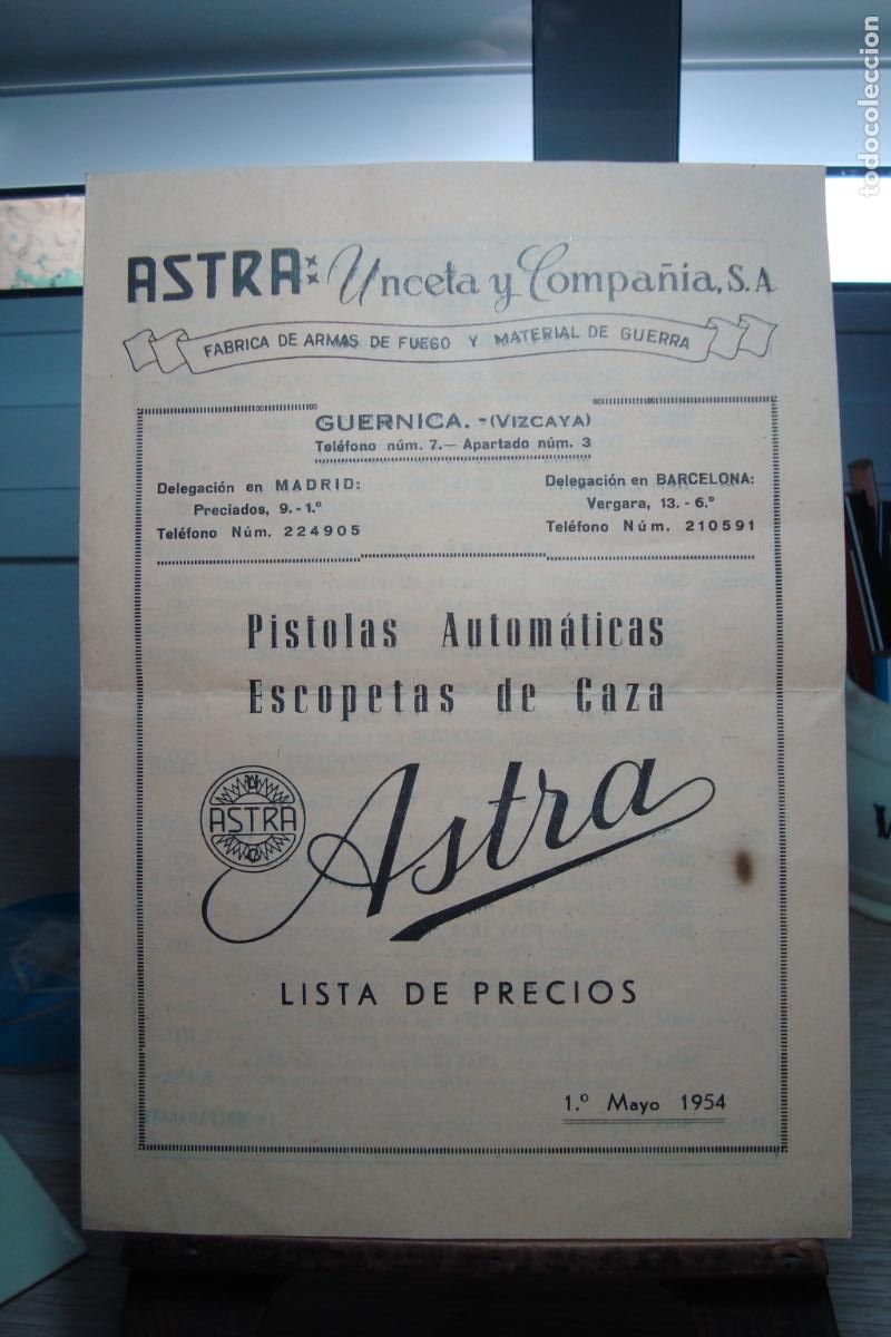 Militaria: LISTA DE PRECIOS ASTRA UNCETA Y COMPA&Ntilde;IA S.A PISTOLAS AUTOMATICAS ESCOPETAS CAZA 1954. GUERNICA