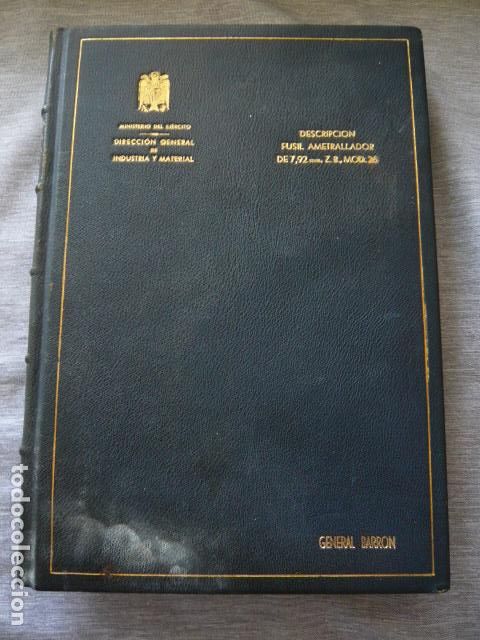 Militaria: DESCRIPCI&Oacute;N FUSIL AMETRALLADOR DE 7,92 MM ZB MODELO 26
