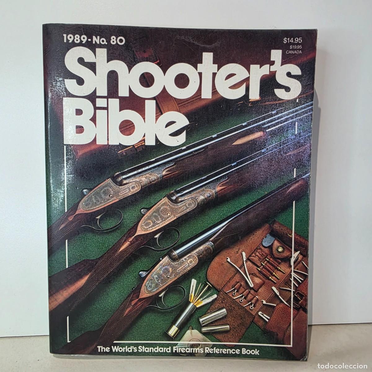 Militaria: Shooter&rsquo;s Bible N&ordm;80 A&ntilde;o 1989 Gu&iacute;a Armas Caza Munici&oacute;n USA