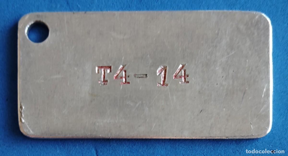 Militaria: CHAPA IDENTIFICATIVA -FUSIL -TAURUS T4-ENVIO INCLUIDO EN EL PRECIO..