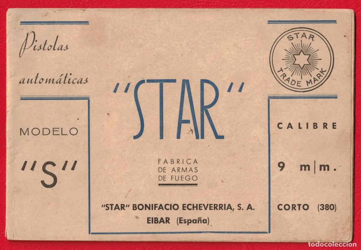 Militaria: Cat&aacute;logo antiguo: PISTOLA AUTOMATICA NUEVO MODELO S - STAR BONIFACIO ECHEVERRIA, S. A. EIBAR