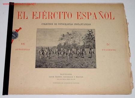 Militaria: EL EJERCITO ESPA&Ntilde;OL. Colecci&oacute;n de fotograf&iacute;as instant&aacute;neas. 16 autotipias, reflejo de la vida de cua