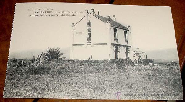 Militaria: ANTIGUA POSTAL DE LA CAMPA&Ntilde;A DEL RIF - 1921 . ESTACION DE TAUIMA, DEL FERROCARRIL DEL ESTADO - EDICI