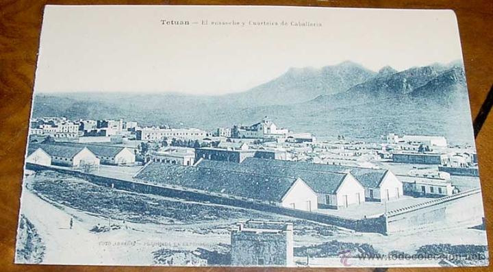 Militaria: ANTIGUA POSTAL DE LA GUERRA DEL RIF (MARRUECOS) . TETUAN, EL ENSANCHE Y CUARTELES DE CABALLERIA - ED