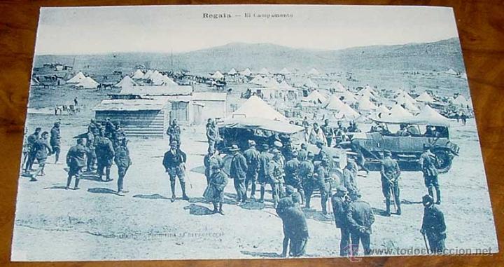 Militaria: ANTIGUA POSTAL DE LA GUERRA DEL RIF (MARRUECOS) . REGAIA, EL CAMPAMENTO - EDICION M. ARRIBAS - SIN C