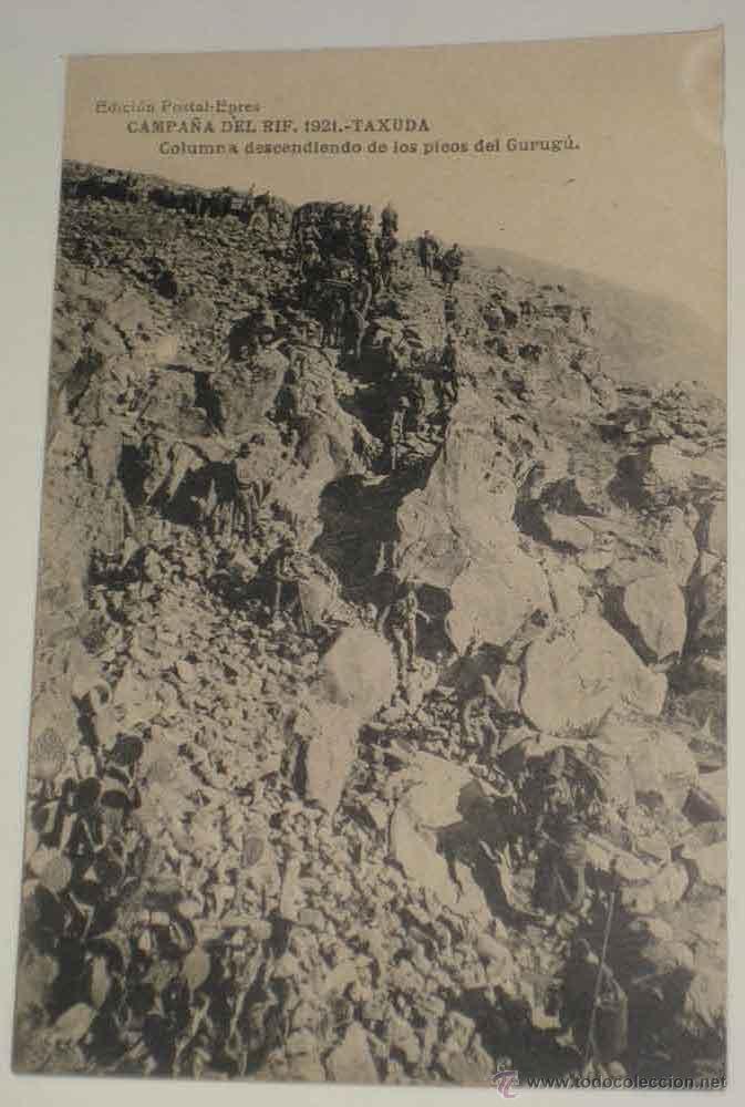 Militaria: ANTIGUA POSTAL CAMPA&Ntilde;A DEL RIF . 1921 . TAXUDA, COLUMNA DESCENDIENDO DE LOS PICOS DEL GURUGU - ED. P