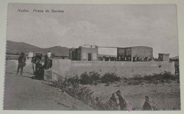Militaria: ANTIGUA POSTAL DE NADOR - GUERRA DEL RIF - MARRUECOS - POZOS DE TAUIMA - ED. BOIX HERMANOS - NO CIRC