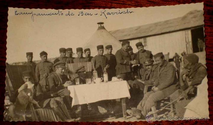 Militaria: ANTIGUA FOTO POSTAL DE TROPAS ESPA&Ntilde;OLAS EN EL CAMPAMENTO DE BEN KARRICH - XAUEN - RIF - ESCRITA POR