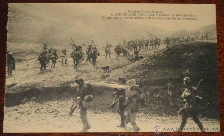 Military Antiques: ANTIGUA POSTAL DE LA CAMPA&Ntilde;A DEL RIF 1921 . OCUPACION DEL HARCHA, COLUMNA DE INFANTERIA CON LOS OBJE