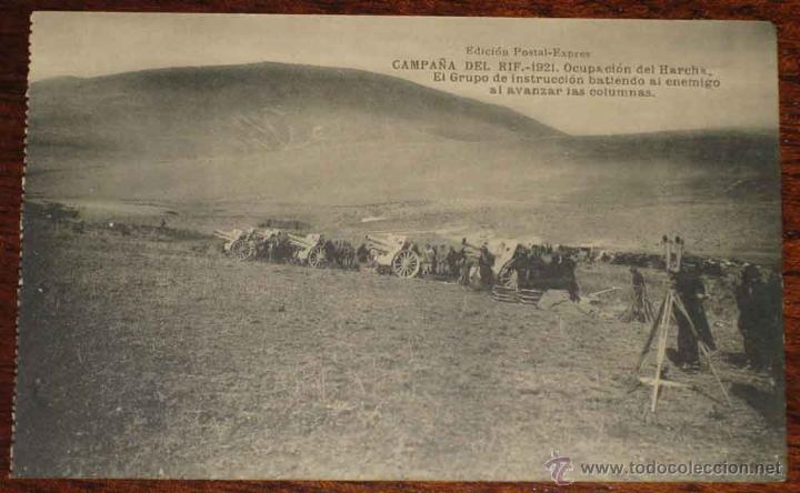 Military Antiques: ANTIGUA POSTAL DE LA CAMPA&Ntilde;A DEL RIF 1921 . OCUPACION DEL HARCHA, EL GRUPO DE INSTRUCCION BATIENDO A