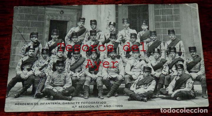 Militaria: POSTAL DE LA ACADEMIA DE INFANTERIA, GABINETE FOTOGRAFICO, 4.&ordf; SECCION. 3.er. A&Ntilde;O 1909, CON EL NOMBR