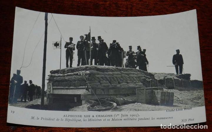 Military Antiques: FOTO POSTAL DEL REY ALFONSO XIII EN CHALONS (FRANCIA), A&Ntilde;O 1905, N. 19, FOTO ND. NO CIRCULADA.