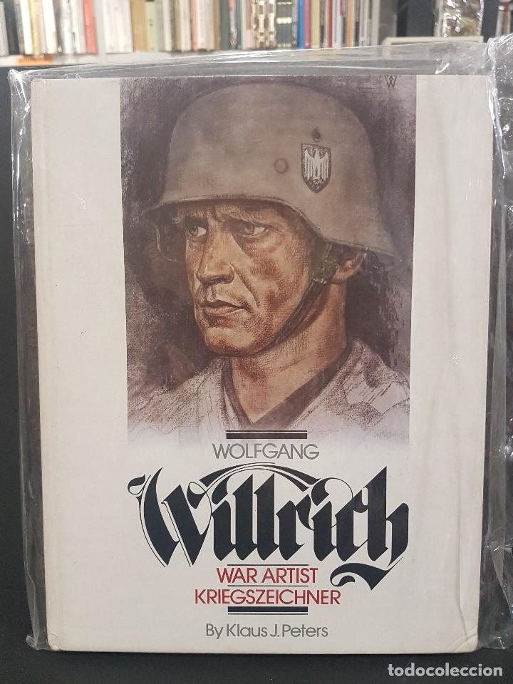 Militaria: WAR ARTIST.WOLFANG WILLRITCH