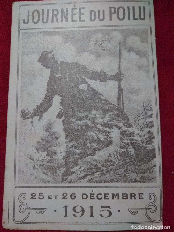 Militaria: POSTAL PRIMERA GUERRA MUNDIAL JOURNEE DU POILU 25 ET 26 DECEMBRE 1915  SIN CIRCULAR