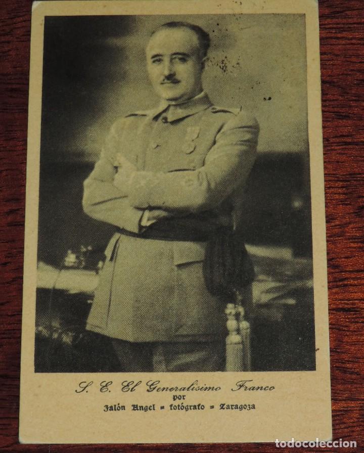 Militaria: POSTAL DEL GENERAL&Iacute;SIMO FRANCO POR JALON ANGEL, ESCRITA POR EL JEFE DE FALANGE DE LA CENTURIA FERNAN