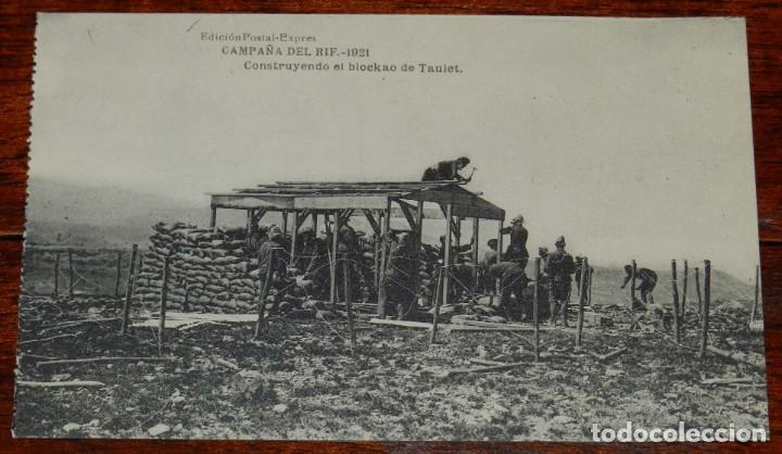 Militaria: POSTAL DE LA CAMPA&Ntilde;A DEL RIF. 1921. CONTRUYENDO EL BLOCKAO DE TAULET. Edici&oacute;n Postal Expr&eacute;s. &ndash; Madri