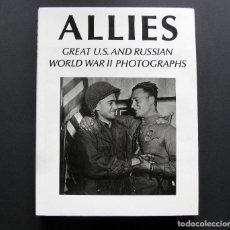 Militaria: ALLIES. GREAT U.S. AND RUSSIAN WORLD WAR II PHOTOGRAPHS. Lote 199746395