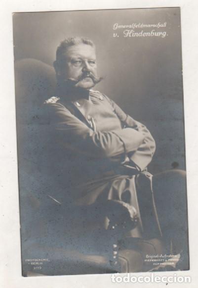 Militaria: POSTAL DEL GENERAL PAUL VON HINDENBURG - PRESIDENTE REP&Uacute;BLICA WEIMAR