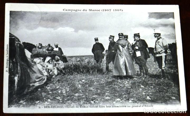 Military Antiques: POSTAL DE BER RECHID, N.9, CHEFS DE TRIBUS VENANT FAIRE LEUR SOUMISSION AU GENERAL D&acute;AMADE, CAMPA&Ntilde;A