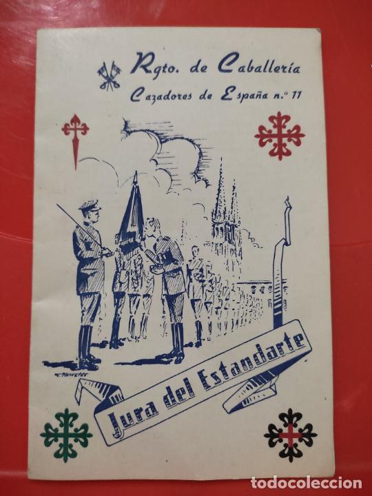 Militaria: CABALLERIA CAZADORES REGIMIENTO N&ordm; 11 1949 JURA ESTANDARTE 4 HOJAS 16 X 10,5 CMS APROX