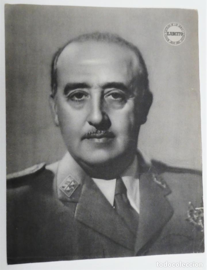 Militaria: FOTOGRAFIA DE FRANCO, Lamina. Publicada por la revista EJ&Eacute;RCITO Julio de 1950