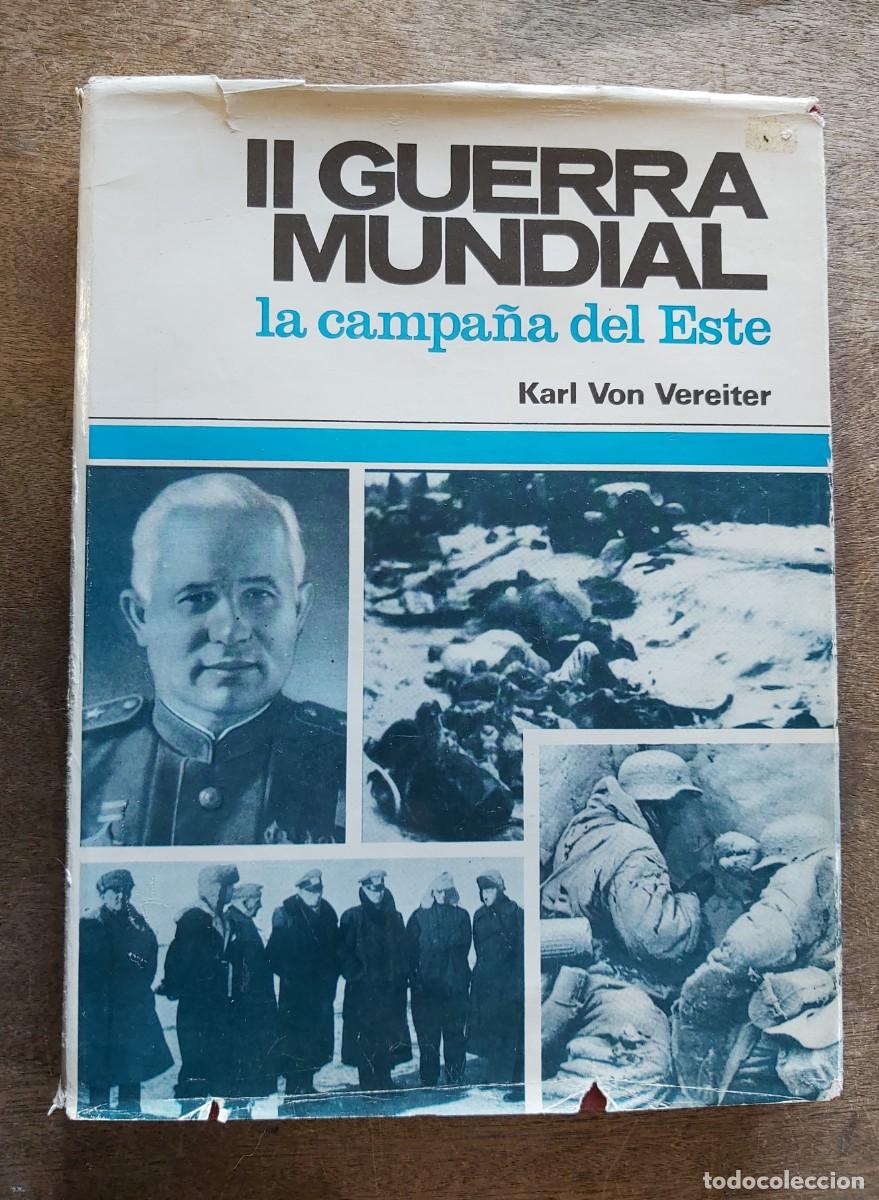 Militaria: II Guerra Mundial, la campa&ntilde;a del este, 1969, con muchas fotograf&iacute;as