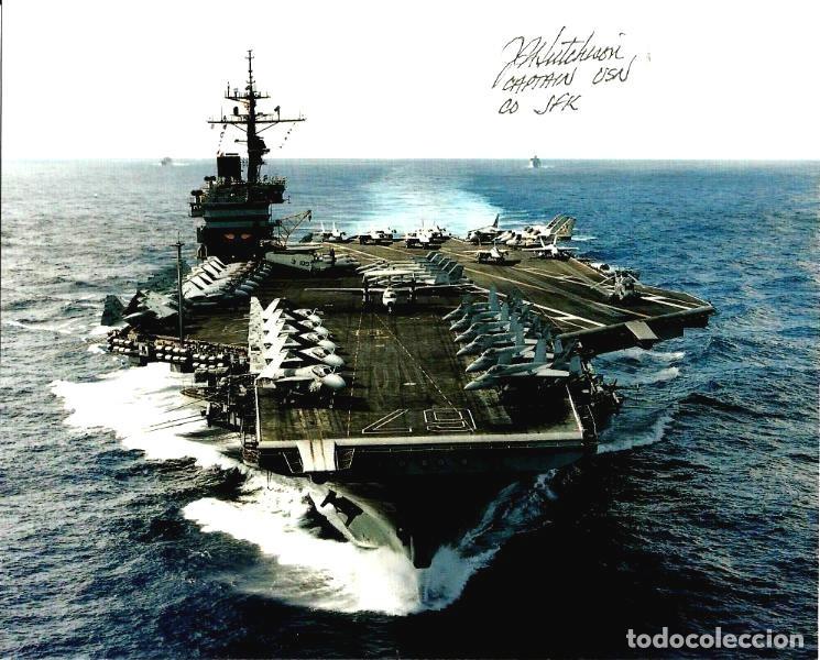 Militaria: PORTAAVIONES USS JOHN F. KENNEDY CV-67 FIRMADA POR EL CAPITAN