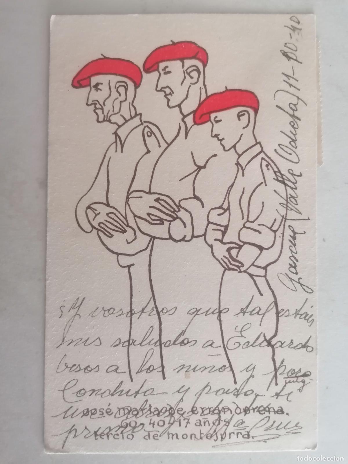 Militaria: POSTAL CARLISTA, TERCIO DE MONTEJURRA, JOSE MARIA DE ERRANDORENA, A&Ntilde;OS 40, MEDIDAS 9 X 14,5 CM