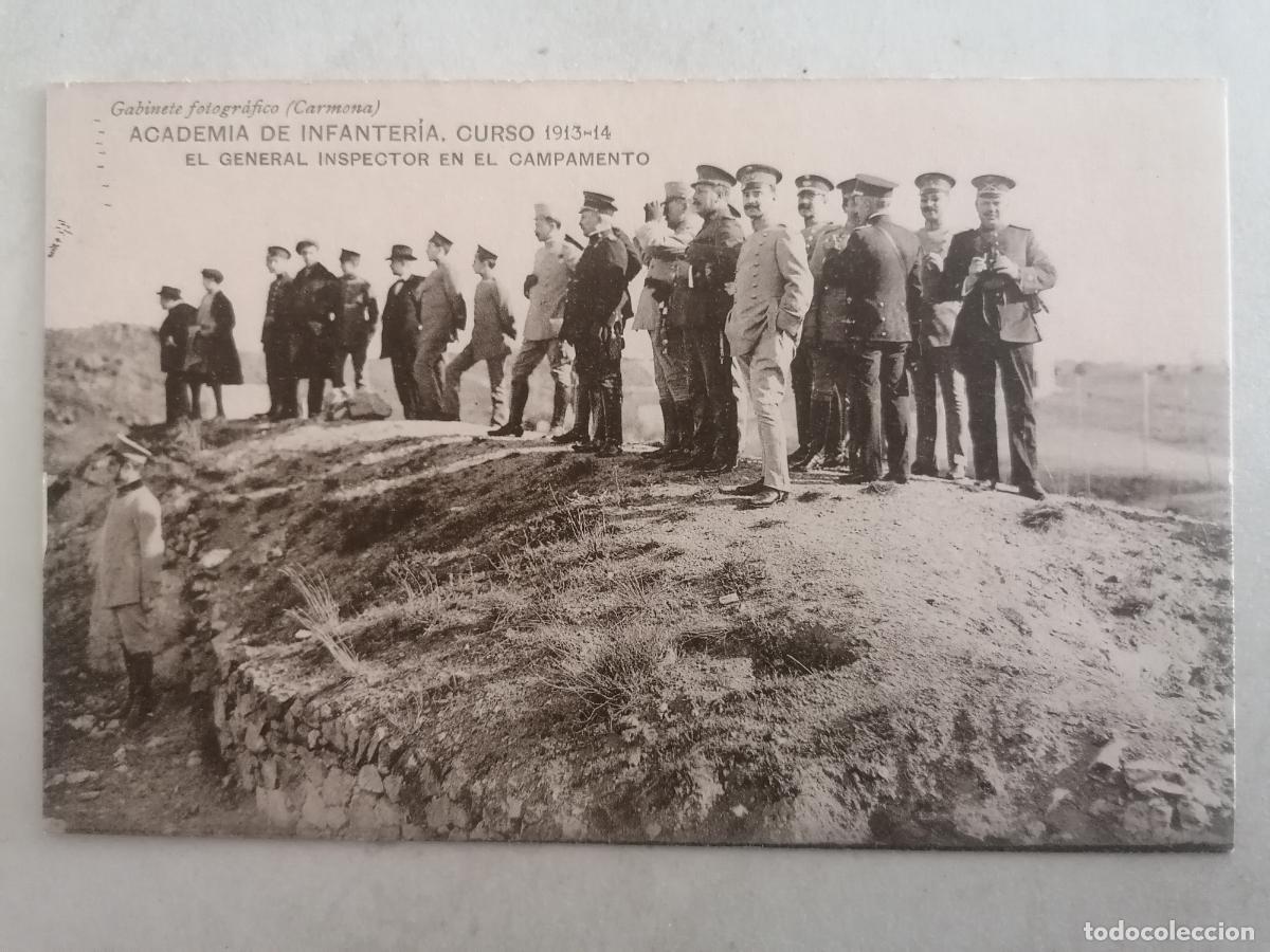 Militaria: POSTAL ACADEMIA DE INFANTERIA CURSO 1913-14, EL GENERAL INSPECTOR EN EL CAMPAMENTO
