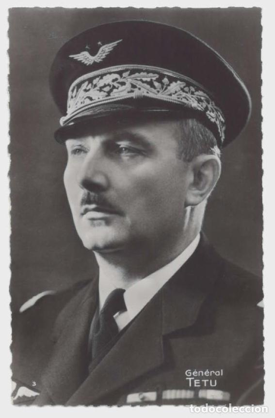 Militaria: POSTAL GENERAL TETU - AVIADOR - FRANCIA - SEGUNDA GUERRA MUNDIAL - 2979