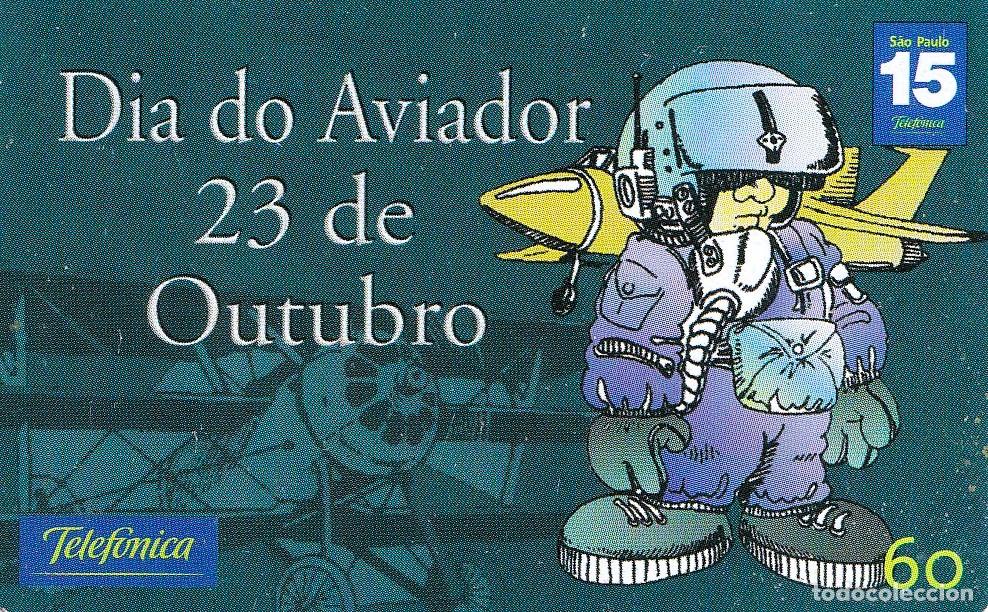 Militaria: Tarjeta telef&oacute;nica BRASIL, Dia do Aviador, aviones - CLC