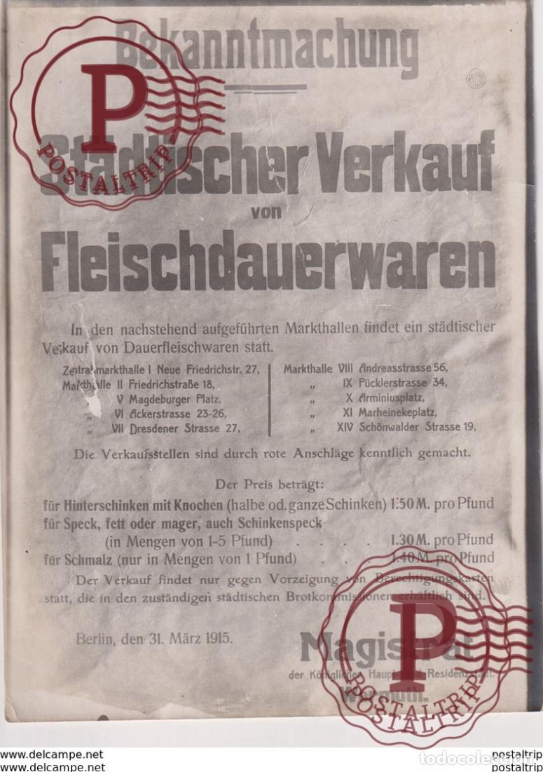 Militaria: BEKANNTMACHUNG BERLIN 1915 ST&Auml;DTISCHER VERKAUF VON FLEISCH DAUERWAREN +-&nbsp;18*13CM WORLD WAR GUERRE M