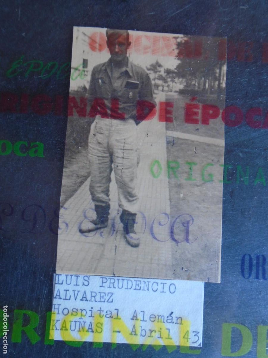 Militaria: (DA-68)FOTOGRAFIA DE LUIS PRUDENCIO ALVAREZ HOSPITAL ALEMAN DE KAUNAS ABRIL 1943 DIVISION AZUL