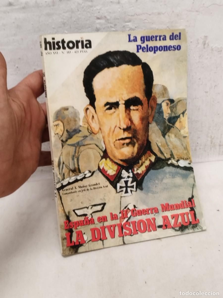 Militaria: Revista historia a&ntilde;o XVOI N&ordm; 183. La divisi&oacute;n azul, espa&ntilde;a en la II guerra mundial.