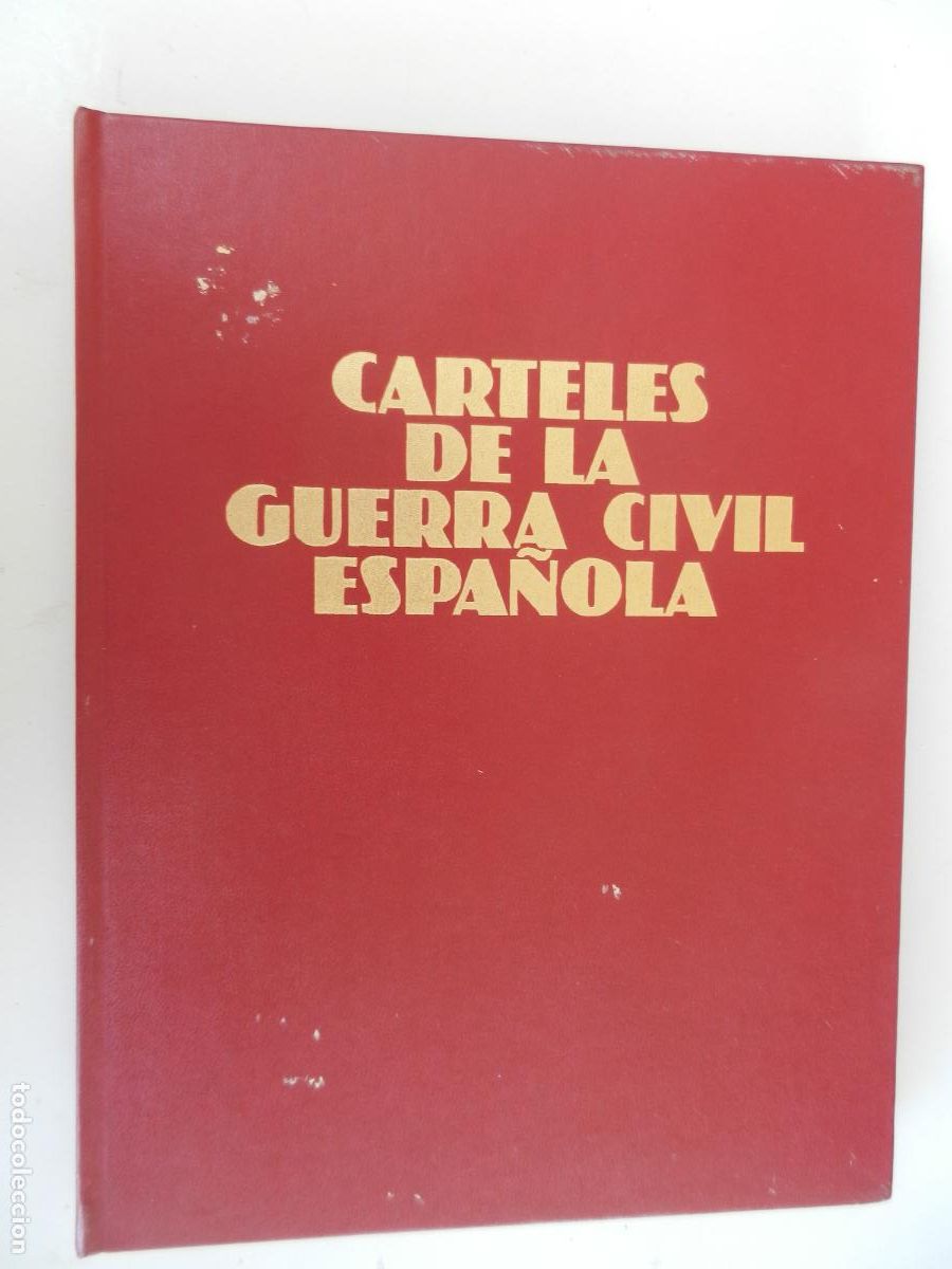 Militaria: CARTELES DE LA GUERRA CIVIL ESPA&Ntilde;OLA - EDICIONES URBION - SELECCION DE 110 CARTELES DE AMBOS BANDOS