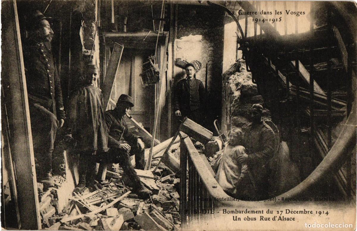 Militaria: Soldados FRANCESES durante la 1 Primera Guerra Mundial - Poilus - Bombardeo de Alsacia