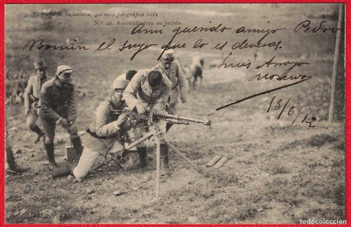 Militaria: Ametralladora en acci&oacute;n - A&ntilde;o 1912 - Academia de Infanteria Toledo - Pelaez