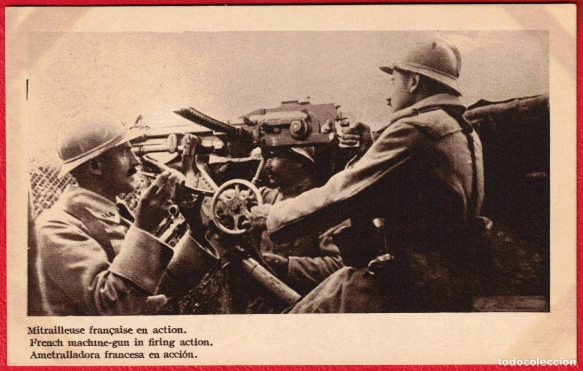 Militaria: 1&ordf; Guerra Mundial - Ametralladora francesa en acci&oacute;n -