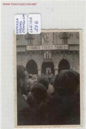 Military Antiques: (GUERRA CIVIL)ENTRADA DE TROPAS EN LERIDA