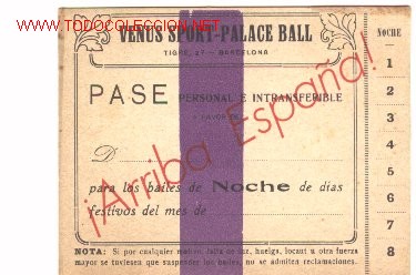 Militaria: Pase de baile. Barcelona.Venus Sport- Palace Ball.A&ntilde;o 39.
